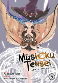 Title: Mushoku Tensei: Jobless Reincarnation, Volume 5, Author: Rifujin na Magonote