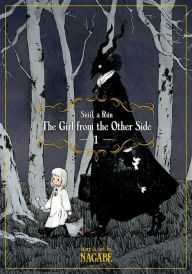 Title: The Girl From the Other Side: Siúil, A Rún Vol. 1, Author: Nagabe