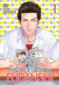 Title: The High School Life of a Fudanshi Vol. 1, Author: Love of Diagrams