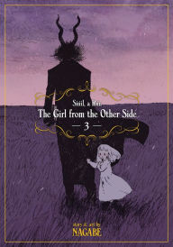 Title: The Girl From the Other Side: Siúil, a Rún Vol. 3, Author: Alexandra Bosshard