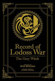 Title: Record of Lodoss War: The Grey Witch (Gold Edition), Author: Ryo Mizuno