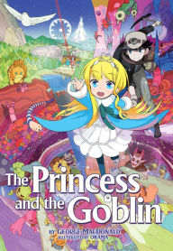 Title: The Princess and the Goblin, Author: George MacDonald