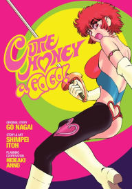 Title: Cutie Honey a Go Go!, Author: Go Nagai