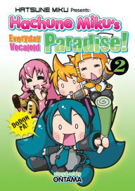 Title: Hatsune Miku Presents: Hachune Miku's Everyday Vocaloid Paradise Vol. 2, Author: Ontama
