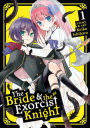 The Bride & the Exorcist Knight Vol. 1