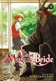 Title: The Ancient Magus' Bride Vol. 9, Author: Kore Yamazaki