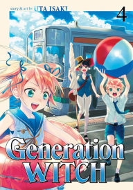Title: Generation Witch Vol. 4, Author: Isaki Uta