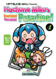 Title: Hatsune Miku Presents: Hachune Miku's Everyday Vocaloid Paradise Vol. 4, Author: Ontama