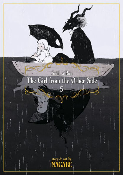 the Girl From Other Side: Siúil, a Rún Vol. 5