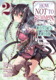 Title: How NOT to Summon a Demon Lord (Manga) Vol. 2, Author: Yukiya Murasaki