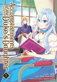 Download google books forum Accomplishments of the Duke's Daughter Vol. 1 English version