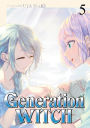 Generation Witch Vol. 5