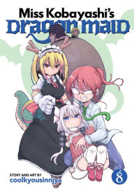 Title: Miss Kobayashi's Dragon Maid Vol. 8, Author: Coolkyousinnjya