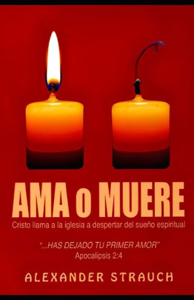 Ama o Muere: Cristo llama a la iglesia a despertar del sueño espiritual