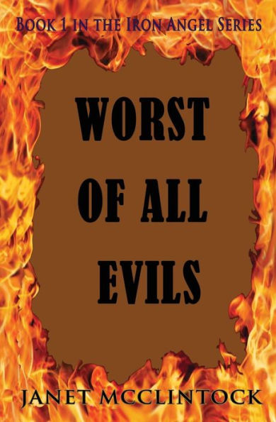 Worst of All Evils