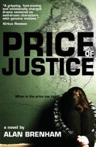 Title: Price of Justice, Author: Alan Brenham