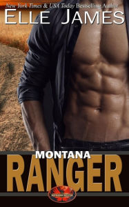 Title: Montana Ranger, Author: Elle James