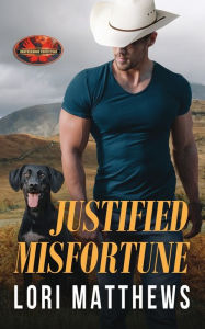 Title: Justified Misfortune: Brotherhood Protectors World, Author: Brotherhood Protectors World