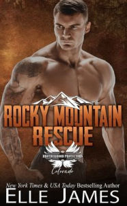 Title: Rocky Mountain Rescue, Author: Elle James