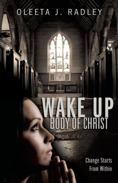 Wake Up Body of Christ