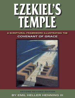 Ezekiel's Temple by Emil Heller III Henning, Paperback | Barnes & Noble®