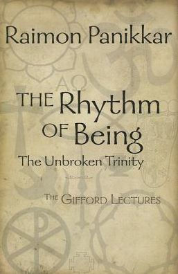 The Rhythm of Being: The Gifford Lectures