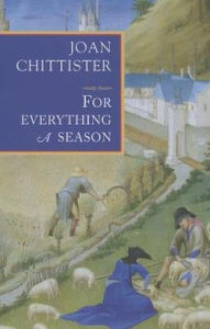 Title: For Everything a Season, Author: Joan Chittister