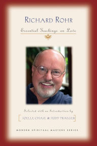 Title: Richard Rohr: Essential Teachings on Love, Author: Richard Rohr