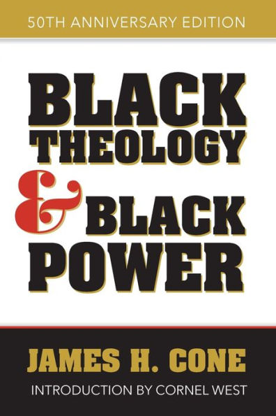 Black Theology and Power: 50th Anniversary Edition