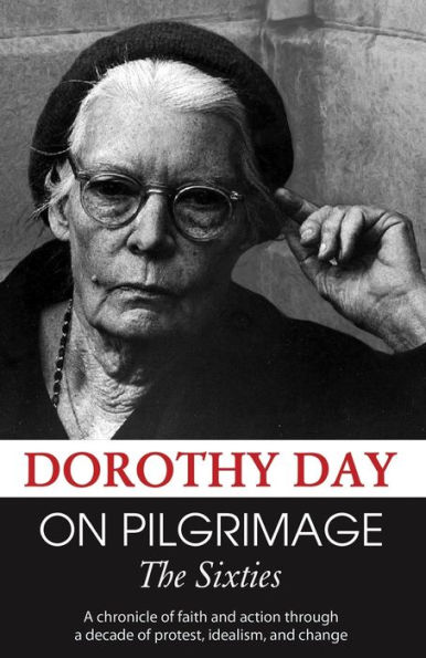 On Pilgrimage: The Sixties
