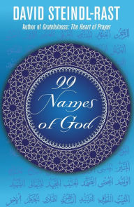 Title: 99 Names of God, Author: David Steindl-Rast