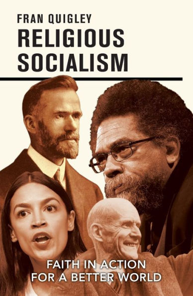 Religious Socialism: Faith Action for a Better World