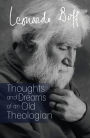 Thoughts and Dreams of an Old Theologian