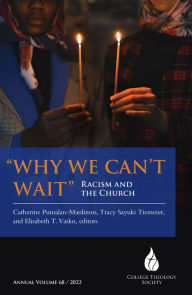 Title: Why We Can't Wait: Racism and the Church, Author: Catherine Punsalan-Manlimos