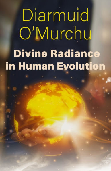 Divine Radiance Human Evolution