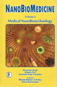 Title: Nanobiomedicine (Medical Nanobiotechnology), Author: Bhupinder Singh