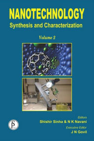 Title: Nanotechnology (Synthesis And Characterization), Author: Shishir Sinha