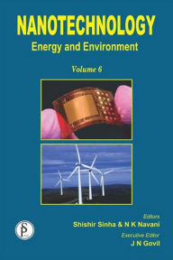 Title: Nanotechnology (Energy And Environment), Author: Shishir Sinha