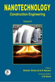 Title: Nanotechnology (Construction Engineering), Author: Shishir Sinha