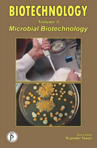 Title: Biotechnology (Microbial Biotechnology), Author: Rupinder Tewari