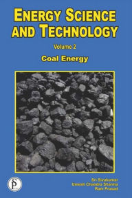 Title: Energy Science And Technology (Coal Energy), Author: Ram Prasad