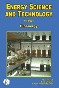 Title: Energy Science And Technology (Bioenergy), Author: Ram Prasad