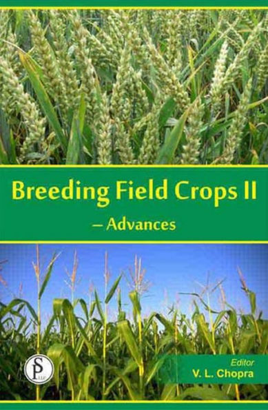 Breeding Field Crops-II (Advances)