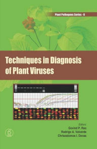 Title: Techniques in Diagnosis of Plant Viruses, Author: Govind  P. Rao