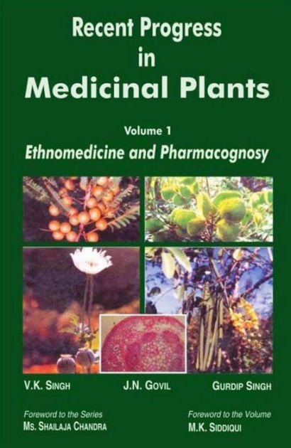 Recent Progress in Medicinal Plants (Ethnomedicine and Pharmacognosy ...