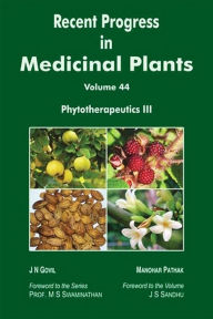 Title: Recent Progress in Medicinal Plants (Phytotherapeutics III), Author: J.N. Govil