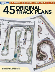 Title: 45 Original Track Plans, Author: Bernard Kempinski