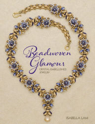 Download ebooks online Beadwoven Glamour: Crystal-embellished jewelry PDB in English 9781627005654