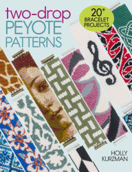 Download free english books pdf Two-Drop Peyote Patterns