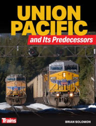 Ebook nl store epub download Union Pacific and Its Predecessors by Brian Solomon, Brian Solomon iBook PDF ePub (English Edition)